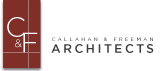 Callahan and Freeman Architects